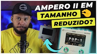 AMPERO MINI  VALE A COMPRA  REVIEW COMPLETO 🔥 HotoneAudio [upl. by Rebe566]