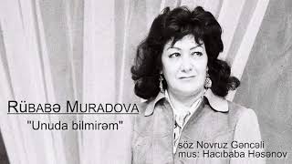 Rübabə Muradova quotUnuda bilmirəmquot [upl. by Qidas450]