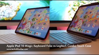 Apple iPad 10 Magic Keyboard Folio vs Logitech Combo Touch Case Vergleich [upl. by Hopper]