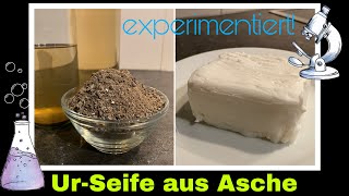 Seife aus Asche herstellen  Experiment mit Aschelauge  Selbstversorgung Seifensieder [upl. by Ulda]