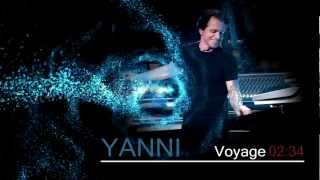 Yanni  Voyage HQ [upl. by Driskill]