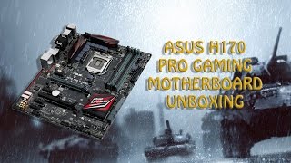 ASUS H170 PRO GAMING Motherboard Unboxing [upl. by Novehs164]