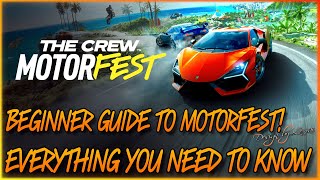 Beginners GUIDE to The Crew Motorfest  EVERYTHING YOU NEED TO KNOW  How TO start off the best way [upl. by Sandon604]