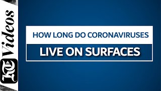 How long do coronaviruses live on surfaces [upl. by Oicnedif]