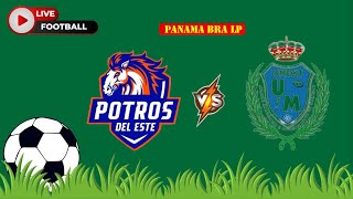 Potros Del Este Reserves VS UMECIT Reserves  Panama BRA LP  Football Live Match Score today [upl. by Lalad]