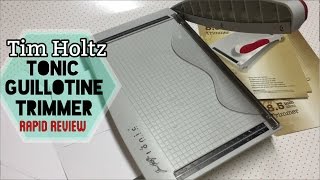 Tim Holtz Tonic Guillotine Trimmer  RAPID REVIEW  Im A Cool Mom [upl. by Ahsinom46]