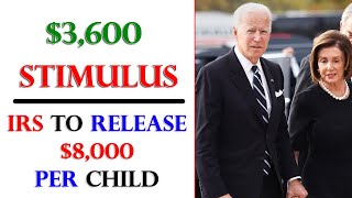 IRS To Release 8000 Per Child  Fourth Stimulus Check Update Today [upl. by Ellekcir]