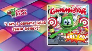 I Am A Gummy Bear 2015 Remix AUDIO TRACK Gummibär The Gummy Bear [upl. by Ertnom]