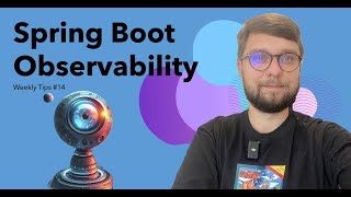 Spring Boot Observability  Weekly Tips 14 livecoding spring springframework springboot [upl. by Nahtnaoj]