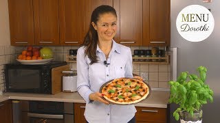 Przepis na idealne ciasto na pizzę Pizza domowa margherita Jak zrobić taką doskonałą MENU Dorotki [upl. by Ridan]