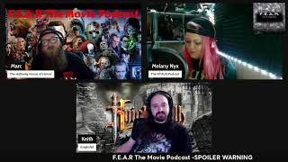 FEAR Movie Podcast Episode 5 [upl. by Derward]