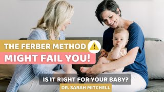 Ferber Method Might Fail You Why amp What should you do [upl. by Josler]