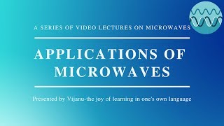 Applications Of Microwaves [upl. by Eirrahs462]