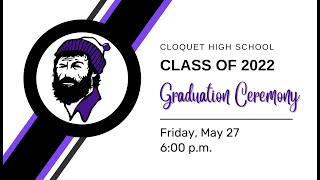 Cloquet High School Graduation 202122 May 27 2022 [upl. by Arnelle]