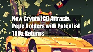 New Crypto ICO Attracts Pepe Holders with Potential 100x Returns [upl. by Amhser]