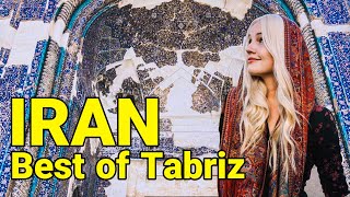 IRAN 2023  Top 7 Places to Visit in Tabriz 🇮🇷【Travel vlog】 [upl. by Jerroll]