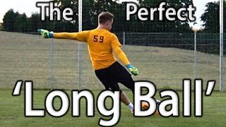 Long Ball  Goal Kick  Goalkeeper Technique  Virtual Goalkeeper Coaching  GKeeping [upl. by Aivlis371]