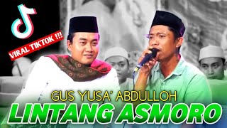 LINTANG ASMORO VERSI SHOLAWAT GUS YUSA ABDULLOH VIRAL TIKTOK  IRMABA PUCAK WANGI TERBARU 2024 [upl. by Eirok314]