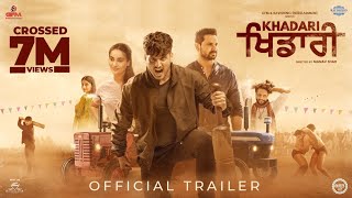 Khadari Official Trailer Gurnam Bhullar  Kartar Cheema  Surbhi Jyoti  Diamondstar Worldwide [upl. by Aeslehs219]