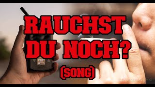 Rauchst du noch [upl. by Bartolomeo]