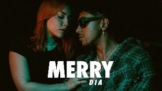 DIA  Merry Official Video [upl. by Jacob556]