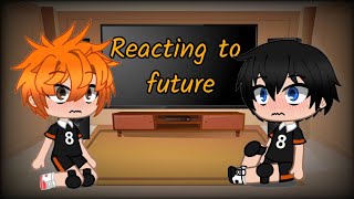 Kagehina reacting to future Gacha Club [upl. by Ytitsahc432]