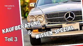 Mercedes SL R107 Kaufberatung amp Wissen Spezial  Teil 3 [upl. by Judus75]