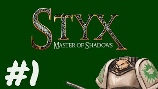 Lets Play Styx  Master of Shadows  Episode 1  Gameplay Walkthrough [upl. by Llenwad]