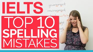 IELTS Top 10 Spelling Mistakes [upl. by Cooperman284]