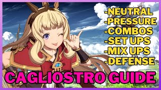 The AllinOne Guide for Cagliostro  Granblue Fantasy Versus Rising [upl. by Josephine]