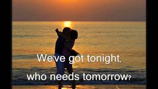 Bob Seger Weve got tonight Lyrics [upl. by Telfore]