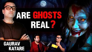 Do ghosts really exist  Science VS Ghost With Gaurav Katare  Gaurav Thakur Show [upl. by Jaddo]