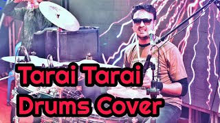 Tarai Tarai  James  Live Drums Cover  By Raju [upl. by Ennasor]