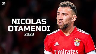 Nicolas Otamendi  Complete Season in 2023 [upl. by Ydoow]