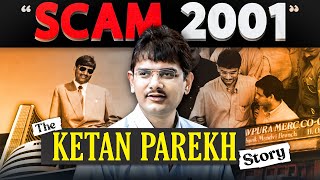 Ketan Parekh SCAM💀 Things Hidden from You  Ketan Parekh Scam Explained  Harsh Goela [upl. by Arteid]