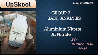 Salt Analysis Group 3 Aluminium Nitrate Class XI XII Chemistry Chemistry classes by Monika Jain [upl. by Aube340]