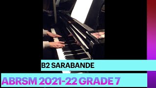 ABRSM PIANO GRADE 7 202122 B2 Sarabande  Grieg [upl. by Yrral242]