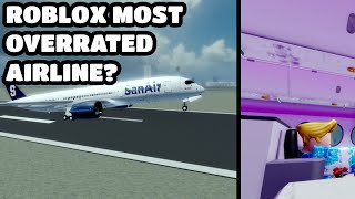 ROBLOX MOST OVERRATED AIRLINE San International Air Lines Roblox Review [upl. by Emmaline]