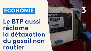 Economie  le BTP aussi demande la détaxation du gasoil non routier [upl. by Erroll]