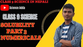 SOLUBILITY Class 9 science in nepalipart 3numericals solving [upl. by Terza384]