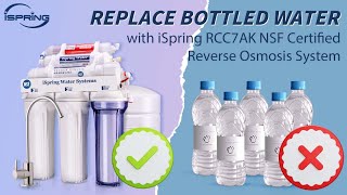 Replace Bottled Water with iSpring RCC7AK NSF Certified Reverse Osmosis Water Filter System [upl. by Germaun787]