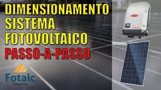 Dimensionamento Sistema Solar Fotovoltaico Passo a Passo [upl. by Tiram44]