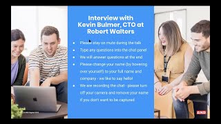 Interview with Kevin Bulmer CTO at Robert Walters  AND Chat [upl. by Rodgiva]