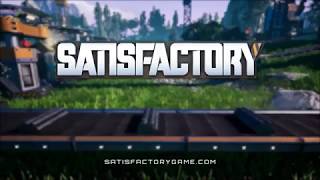 Satisfactory Reveal Gameplay Trailer E3 2018 [upl. by Erdied]