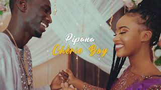 Pipana  Chérie Boy Clip officiel [upl. by Ardnala754]