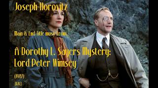 Joseph Horovitz A Dorothy L Sayers Mystery Lord Peter Wimsey 1987 [upl. by Ynnav892]