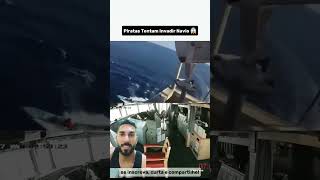 Vamos ali levar uns tiros rapidinho 🤣🤣 military army ship marine pescadores piratas [upl. by Nitsu24]