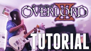 TUTORIAL Overlord III OP VORACITY Guitar Cover オーバーロード3 [upl. by Floeter]