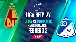 EN VIVO Tolima vs Millonarios  Con Elmer Pérez Beto Serna José María Yepes y Laura Hernández [upl. by Ahsenal]