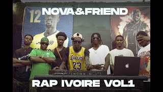 NOVAampFRIENDS  MIX RAP IVOIRE VOL1  2024 [upl. by Adnahsed]